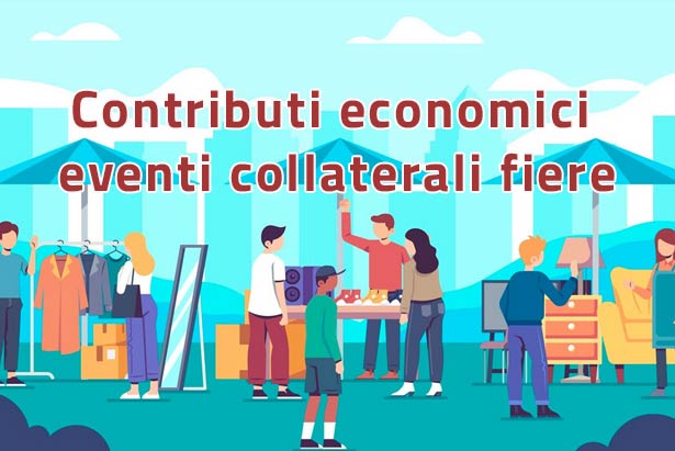 Contributi economici eventi collaterali fiere Contributi economici eventi collaterali fiere